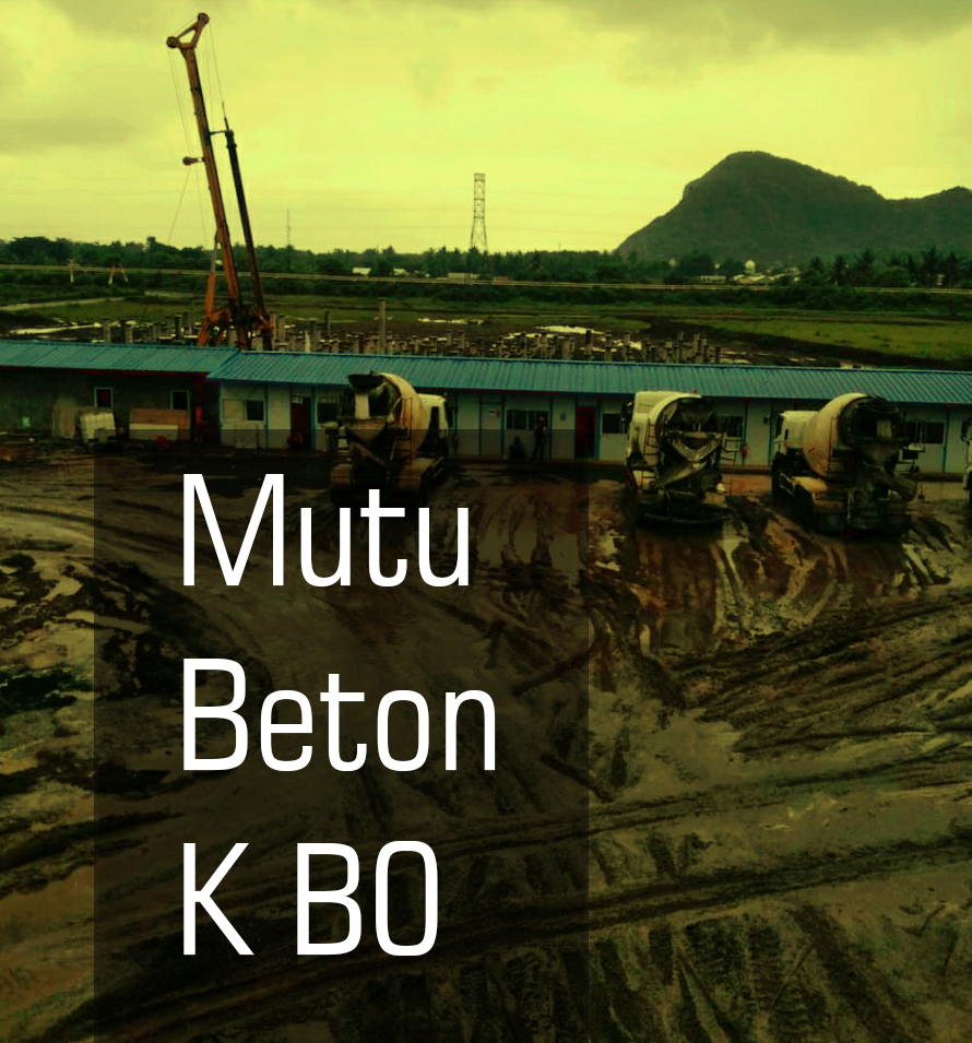 Mutu Beton K B0 Mutu Beton K B0